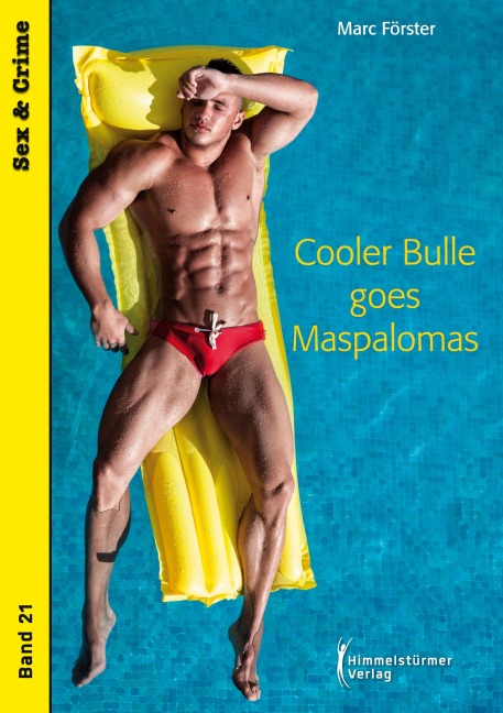 Cooler Bulle goes Maspalomas - Marc Förster