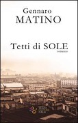 Cover-Bild zum Titel 'Tetti di sole' von 'Gennaro Matino'