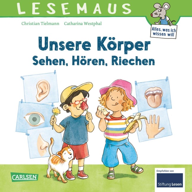 LESEMAUS 168: Unsere Körper - Sehen, Hören, Riechen - Christian Tielmann