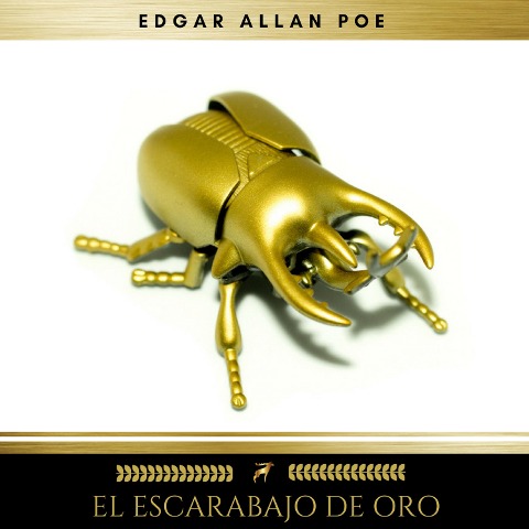 El Escarabajo de Oro - Edgar Allan Poe