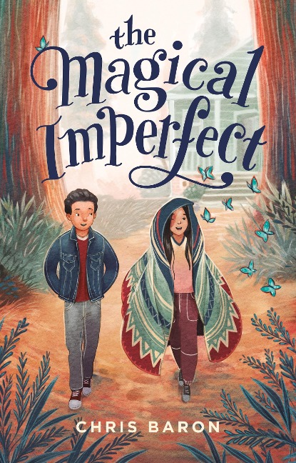 The Magical Imperfect - Chris Baron