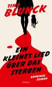 Cover-Bild zum Titel 'Ein kleines Lied über das Sterben' von 'Timo Blunck'