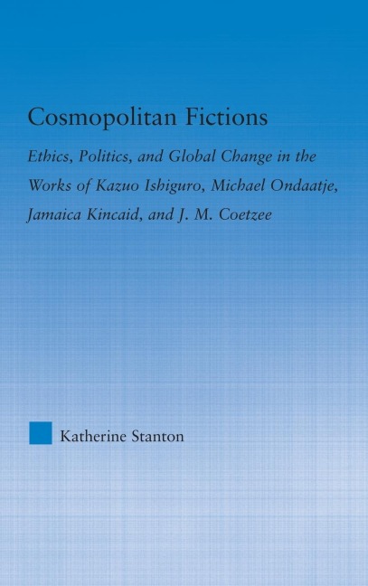 Cosmopolitan Fictions - Katherine Stanton