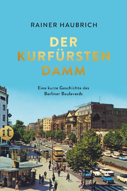 Der Kurfürstendamm - Rainer Haubrich