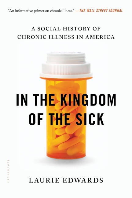 In the Kingdom of the Sick - Laurie Edwards