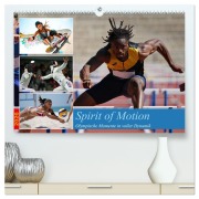 Cover-Bild zum Titel 'Spirit of Motion (hochwertiger Premium Wandkalender 2026 DIN A2 quer), Kunstdruck in Hochglanz' von 'Peter Balan'