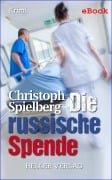 Cover-Bild zum Titel 'Die russische Spende' von 'Christoph Spielberg'