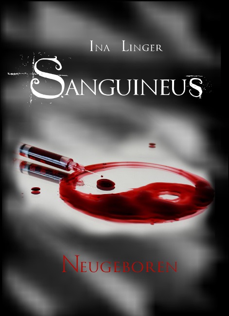 Sanguineus - Band 2 - Ina Linger