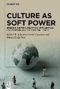 Culture as Soft Power - 