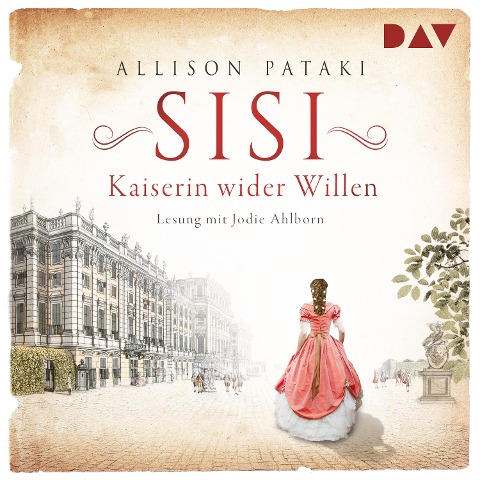Sisi ¿ Kaiserin wider Willen - Allison Pataki