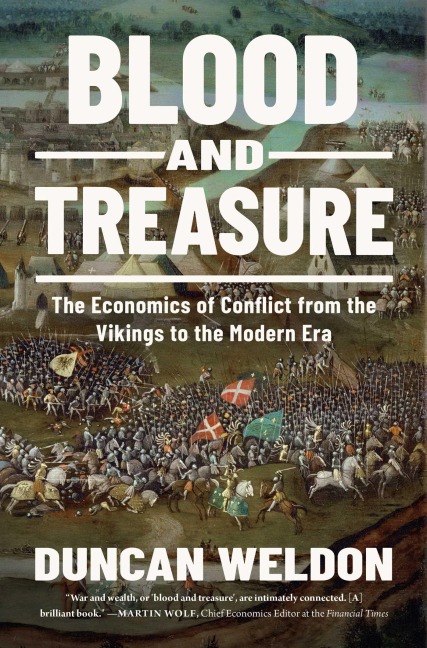 Blood and Treasure - Duncan Weldon