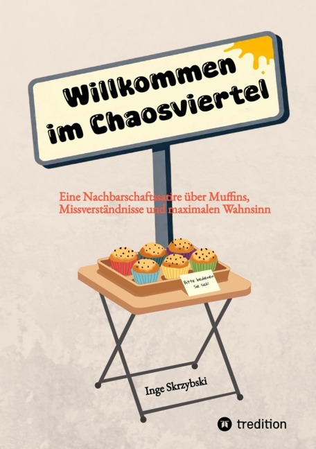 Willkommen im Chaosviertel - Inge Skrzybski