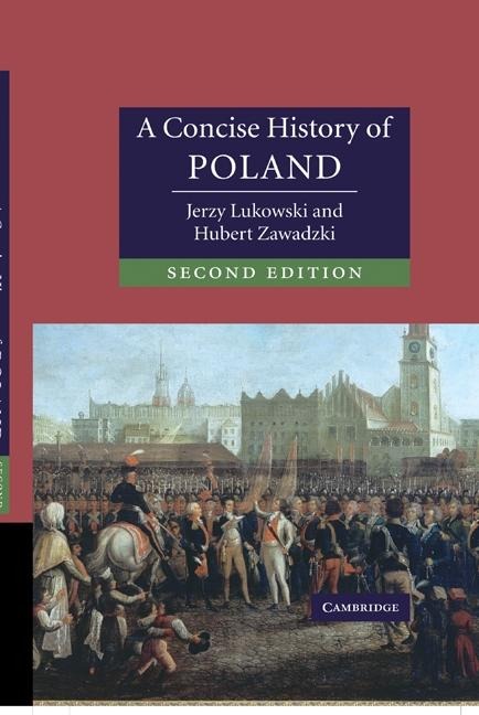 Concise History of Poland - Jerzy Lukowski