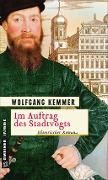 Cover-Bild zum Titel 'Im Auftrag des Stadtvogts' von 'Wolfgang Kemmer'