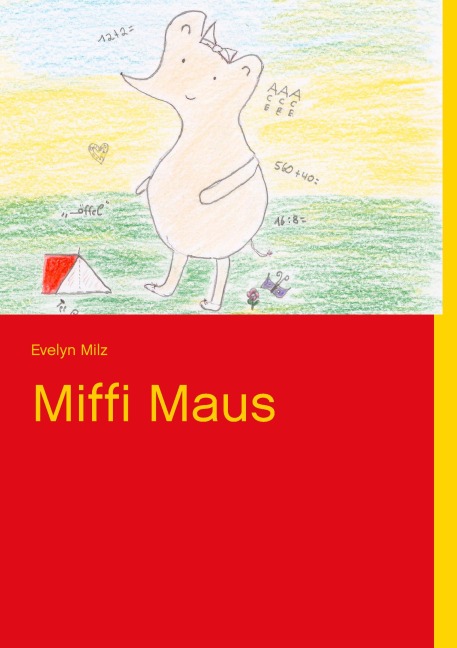 Miffi Maus - Evelyn Milz