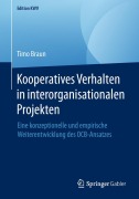 Cover-Bild zum Titel 'Kooperatives Verhalten in interorganisationalen Projekten' von 'Timo Braun'