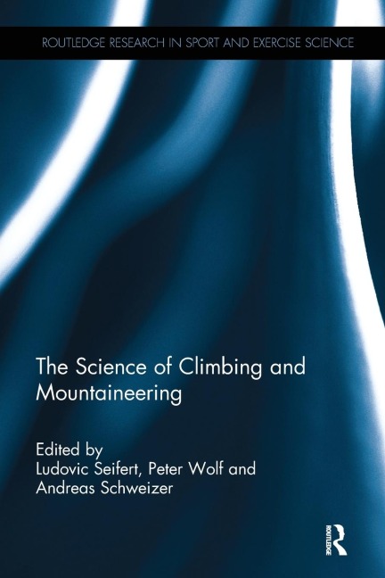 The Science of Climbing and Mountaineering - 