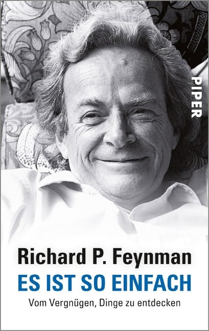Es ist so einfach - Richard P. Feynman