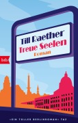 Cover-Bild zum Titel 'Treue Seelen' von 'Till Raether'