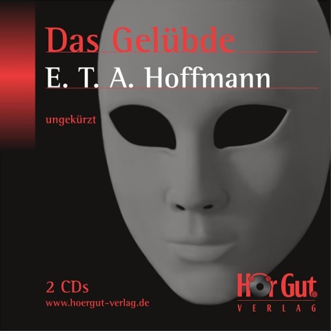 Das Gelübde - E T A Hoffmann
