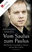 Cover-Bild zum Titel 'Vom Saulus zum Paulus' von 'Johannes Kneifel'