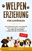 Cover-Bild zum Titel 'WELPENERZIEHUNG FÜR ANFÄNGER' von 'Jonathan Lehmann'