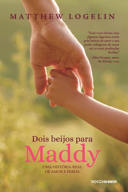 Dois beijos para Maddy - Matthew Logelin