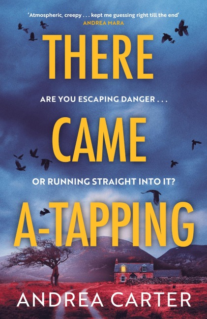 There Came A-Tapping - Andrea Carter