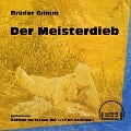 Cover-Bild zum Titel 'Der Meisterdieb' von 'Brüder Grimm'