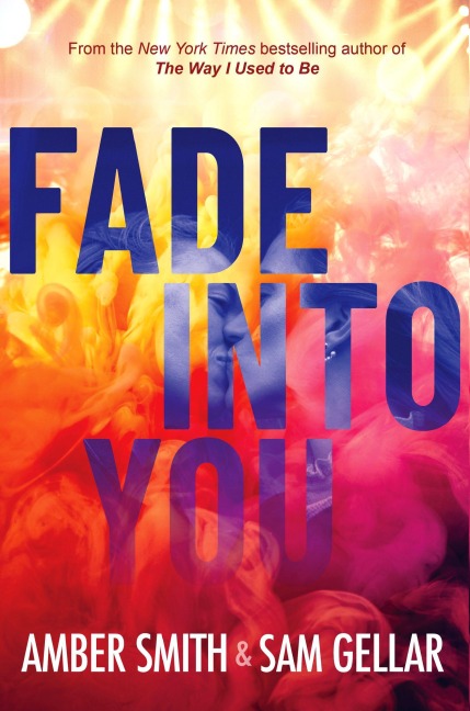 Fade into You - Amber Smith
