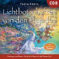 Lichtbotschaften von den Plejaden: DIE KOSMISCHE APOTHEKE [Übungs-CD 8] - Pavlina Klemm, Sayama