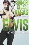 Cover-Bild zum Titel 'ELVIS' von 'Mckenna James'