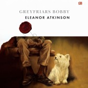 Cover-Bild zum Titel 'Greyfriars Bobby' von 'Eleanor Atkinson'