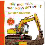Cover-Bild zum Titel 'Hör mal rein, wer kann das sein? - Auf der Baustelle' von ''