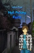 Cover-Bild zum Titel 'Null Peilung in Kyoto' von 'Sabine Engel'