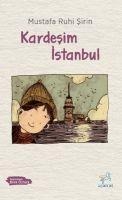 Kardesim Istanbul - Mustafa Ruhi sirin