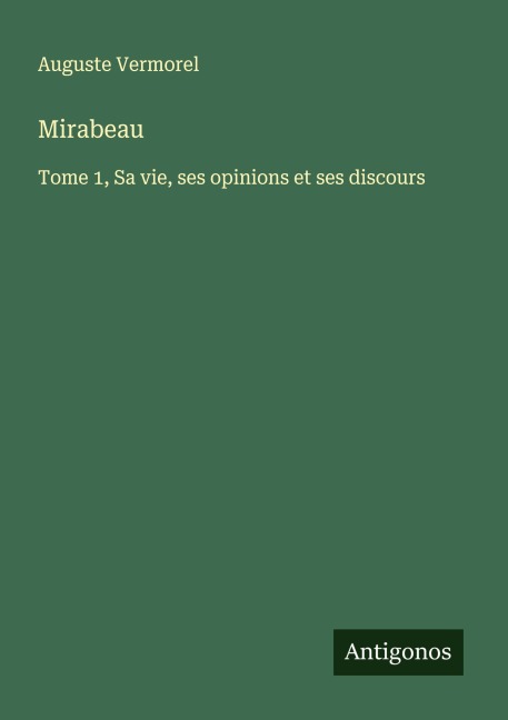 Mirabeau - Auguste Vermorel