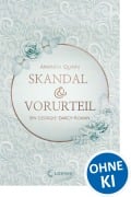 Cover-Bild zum Titel 'Skandal & Vorurteil' von 'Amanda Quain'