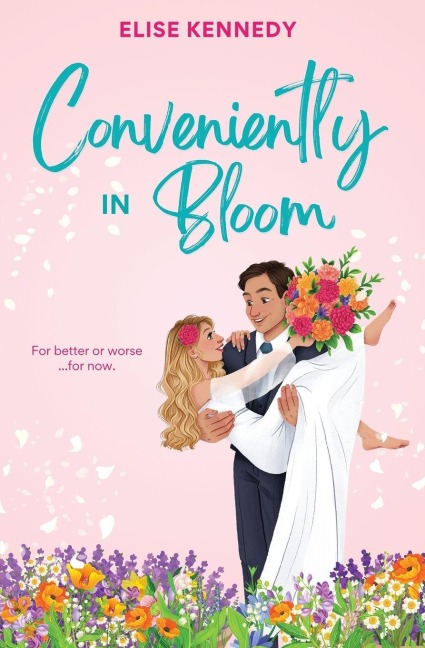 Conveniently in Bloom - Elise Kennedy