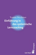 Cover-Bild zum Titel 'Einführung in das systemische Lerncoaching' von 'Torsten Nicolaisen'