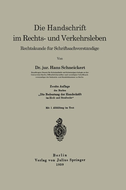 Die Handschrift im Rechts- und Verkehrsleben - Hans Schneickert