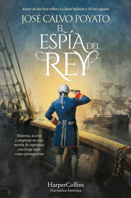 El espía del rey - José Calvo Poyato