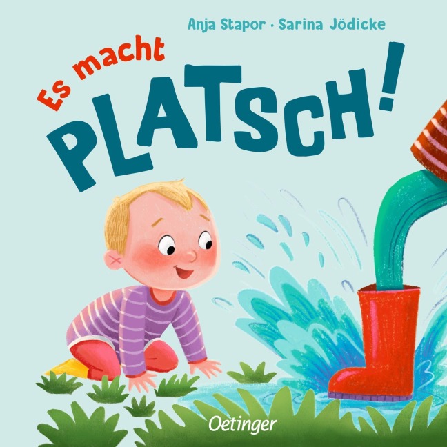Es macht PLATSCH! - Anja Stapor