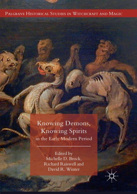 Knowing Demons, Knowing Spirits in the Early Modern Period - 