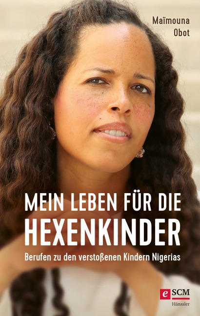 Mein Leben für die Hexenkinder - Maïmouna Obot