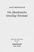 Der 'Oberdeutsche vierzeilige Totentanz' - Almut Breitenbach