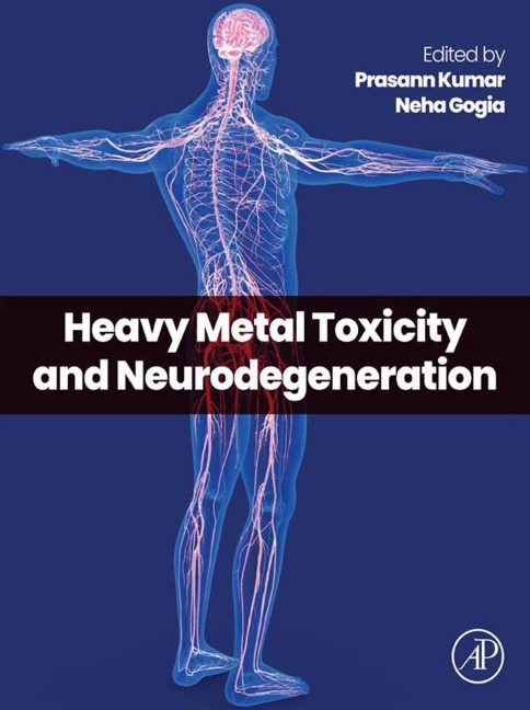 Heavy Metal Toxicity and Neurodegeneration - 