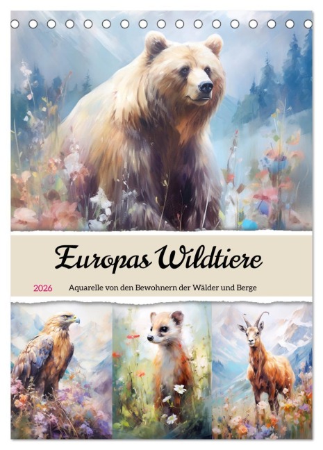 Europas Wildtiere. Aquarelle von den Bewohnern der Wälder und Berge (Tischkalender 2026 DIN A5 hoch), CALVENDO Monatskalender - Rose Hurley Europas Wildtiere. Aquarelle von den Bewohnern der Wälder und Berge (Tischkalender 2026 DIN A5 hoch), CALVENDO Monatskalender - Rose Hurley