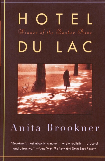 Hotel Du Lac - Anita Brookner