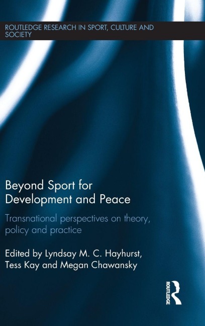 Beyond Sport for Development and Peace - 